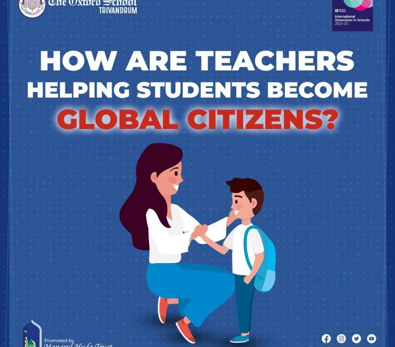 How are teachers helping kids become global citizens?